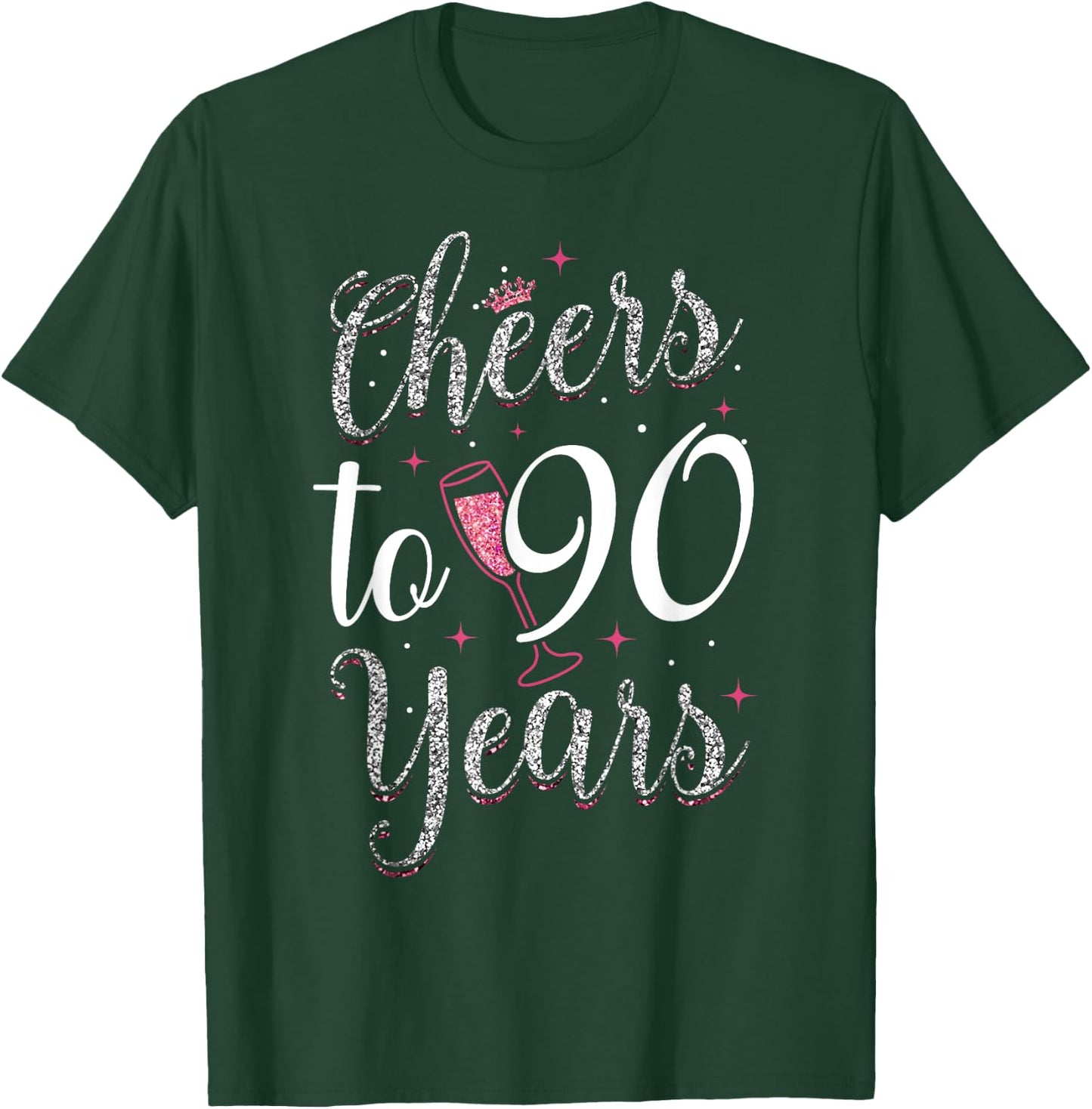 Cheers To 90 Years 90th Birthday T-Shirt - T-Shirt | Forest