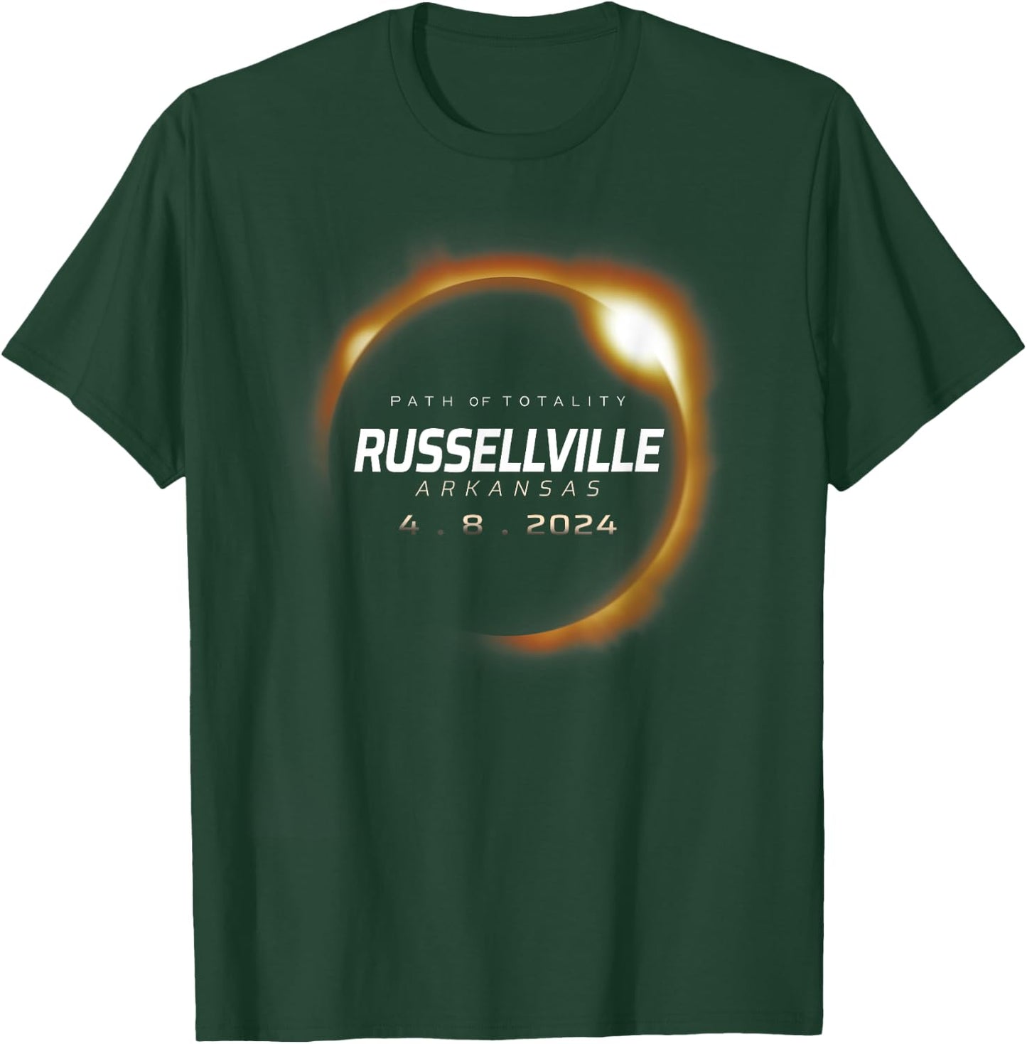 Total Solar Eclipse 2024 Russellville Arkansas April 8 2024 T-Shirt - T-Shirt | Forest