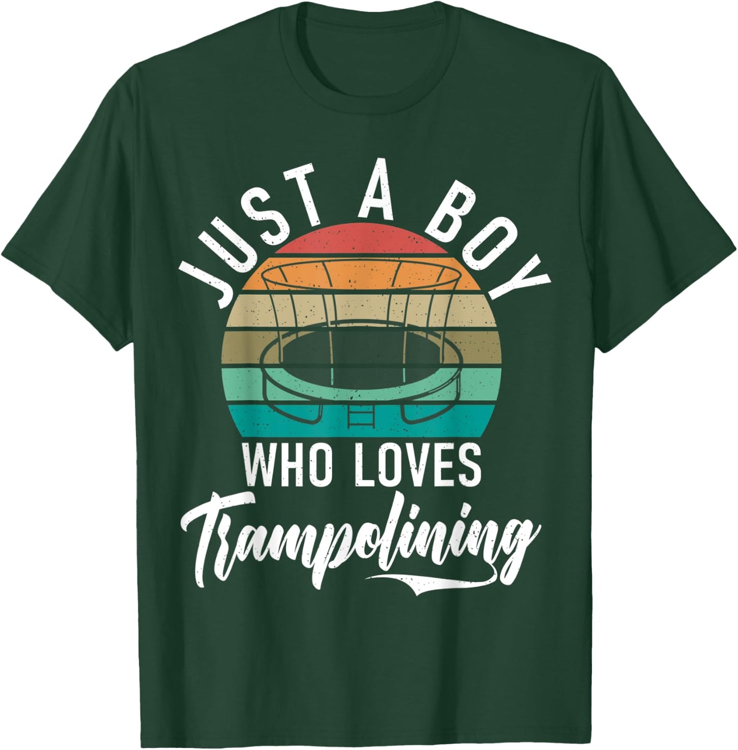 Bounce Just a Boy who loves Trampolining Trampoline Boy T-Shirt - T-Shirt | Forest