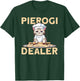 Pierogi Lover Pierogi Dealer Polish Pierogi T-Shirt - T-Shirt | Forest