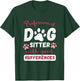 Professional Dog Sitter Pet Sitter Pet Watcher Pet Sitting T-Shirt - T-Shirt | Forest