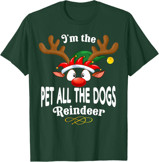 Christmas PJS Pet all the dogs XMas Reindeer Matching T-Shirt - T-Shirt | Forest