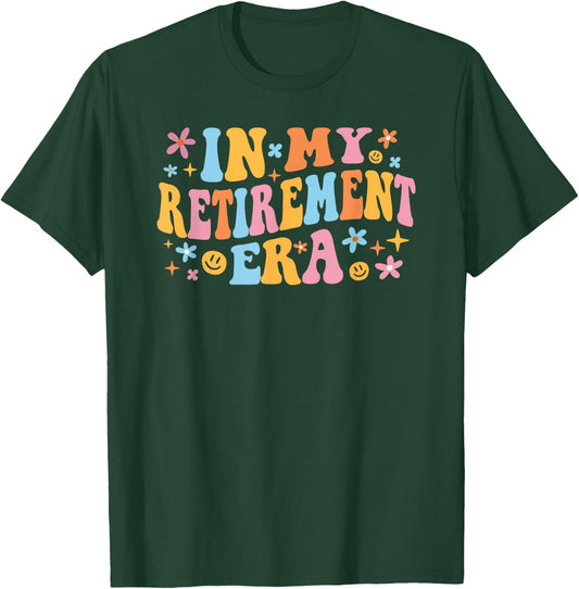 In My Retirement Era Groovy Farewell Party Retiree Men Women T-Shirt - T-Shirt | Forest