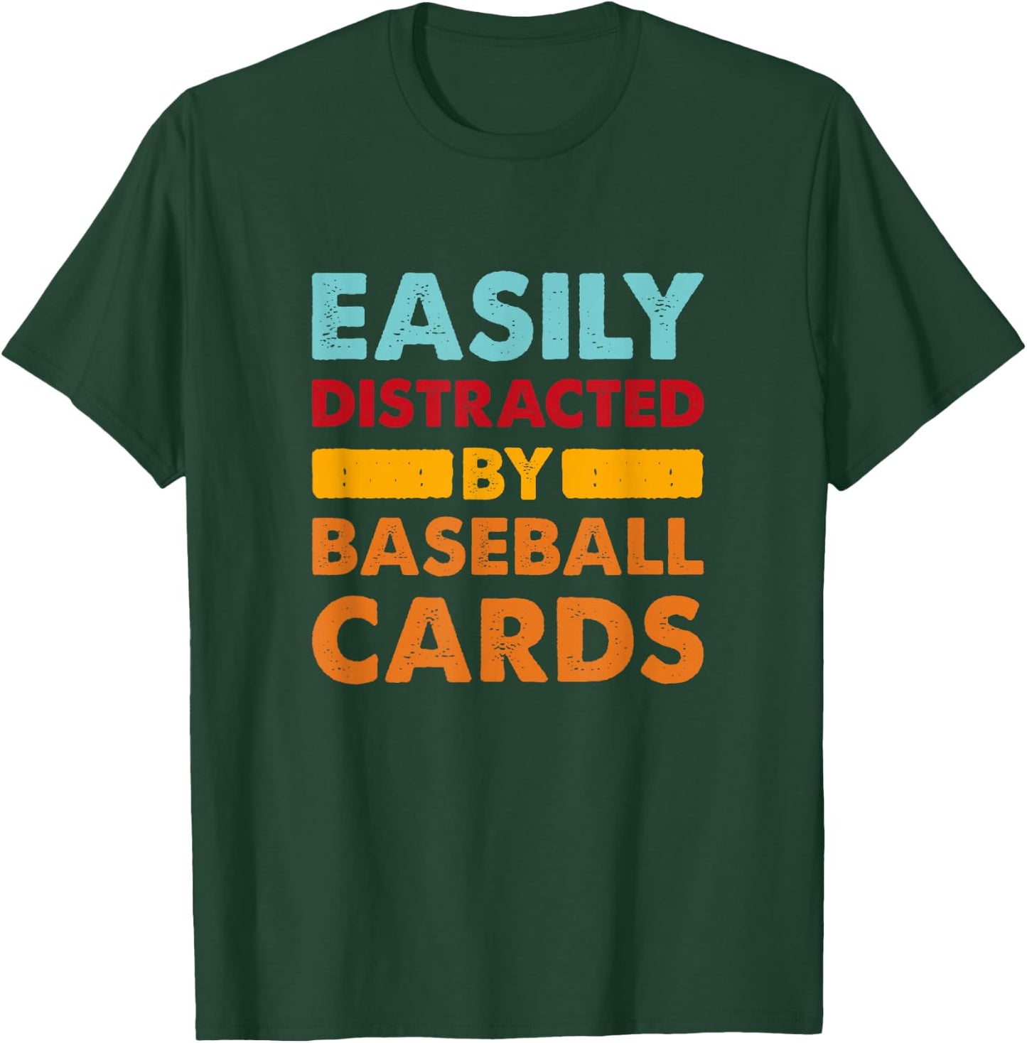Easily Distracted By Baseball Cards, Sports Card Collector T-Shirt - T-Shirt | Forest