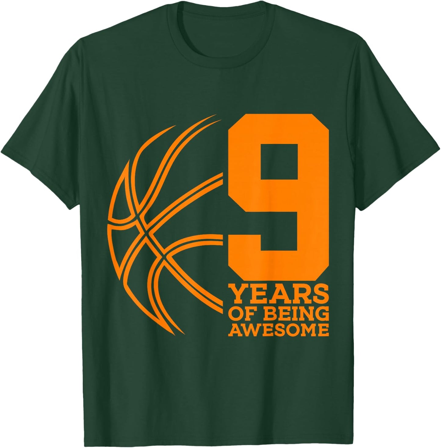 9 Years of Being Awesome Basketball 9th Birthday T-Shirt - T-Shirt | Forest