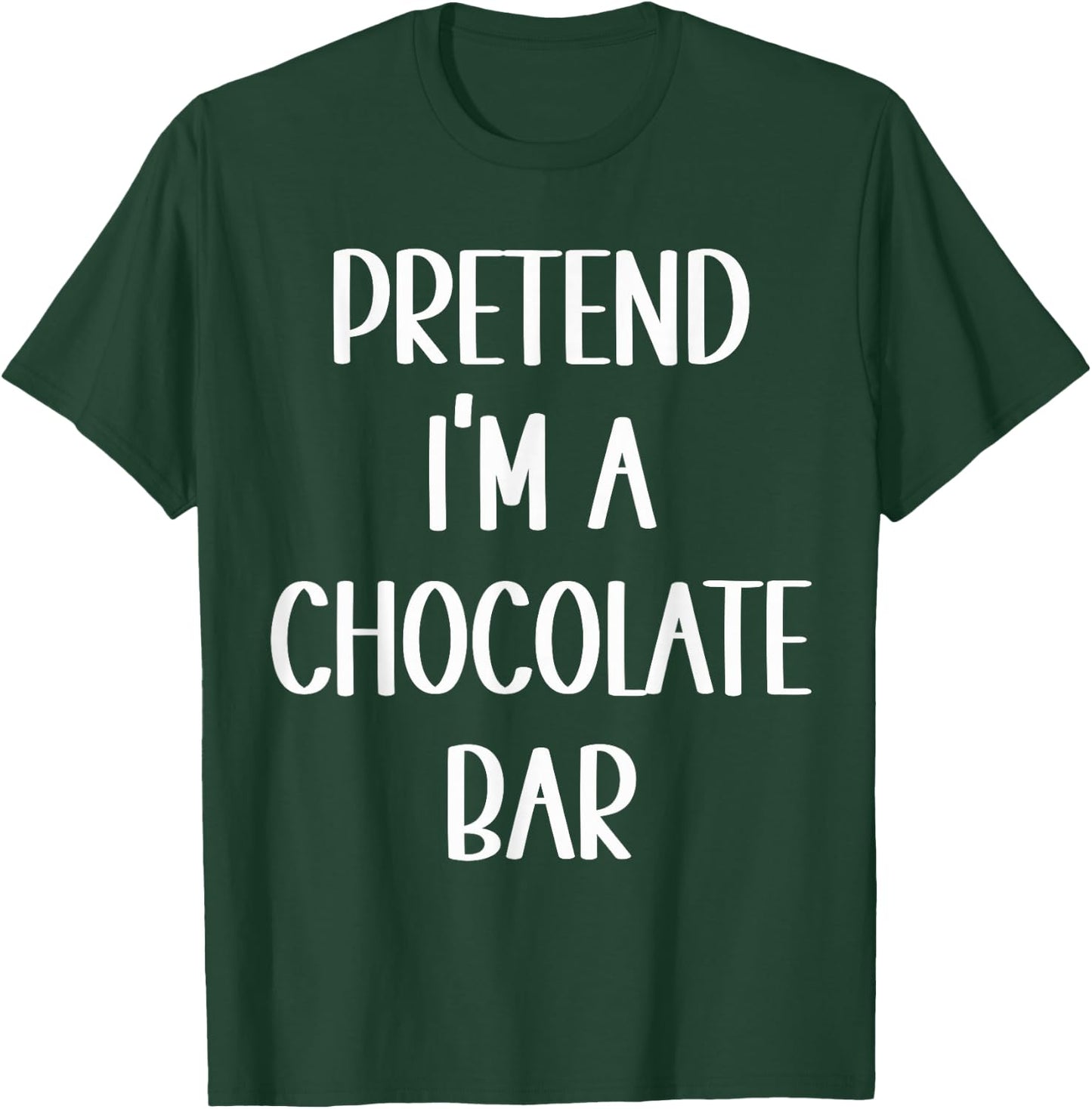 Pretend I'm A Chocolate Bar Costume Halloween Lazy Easy T-Shirt - T-Shirt | Forest