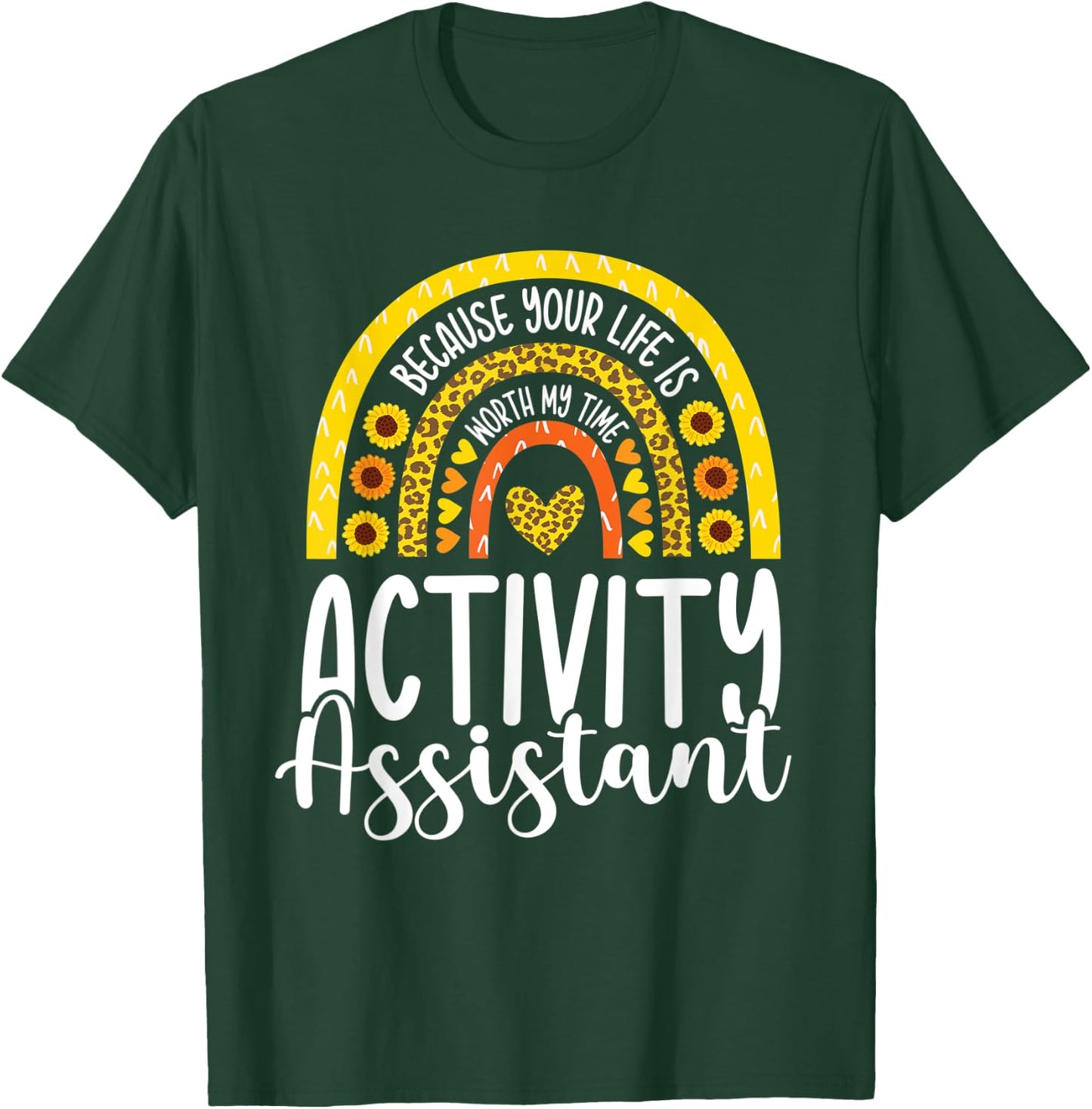 Activities Professional Sunflower Rainbow Activity Assistant T-Shirt - T-Shirt | Forest