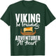 Viking in Training Adventurer at Heart Viking T-Shirt - T-Shirt | Forest