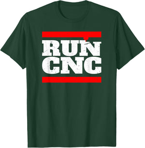 RUN CNC Shirt Funny CNC Machinist Shirt Vintage T-Shirt - T-Shirt | Forest