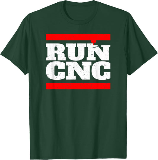 RUN CNC Shirt Funny CNC Machinist Shirt Vintage T-Shirt - T-Shirt | Forest