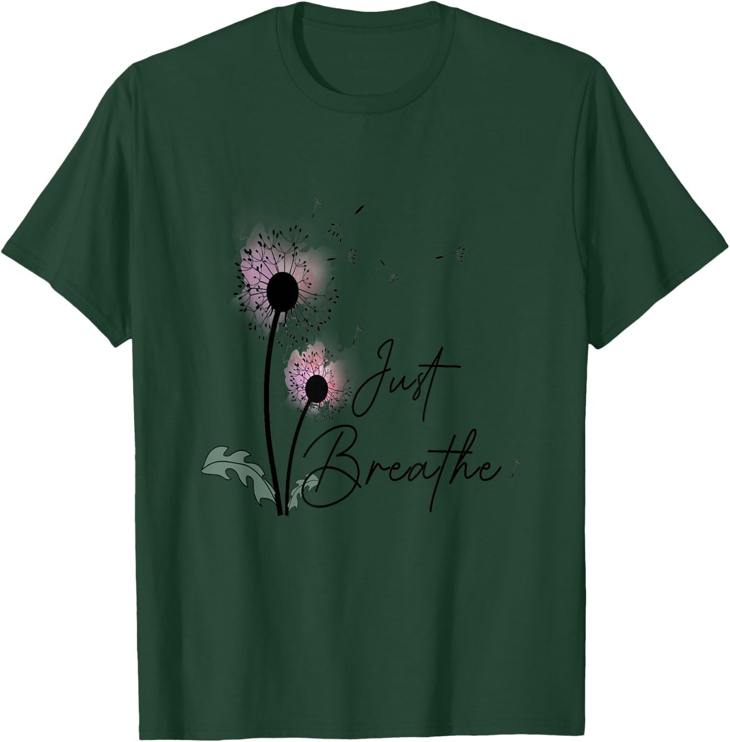Dandelion Graphic Just Breathe Letter Print Inspirational T-Shirt - T-Shirt | Forest