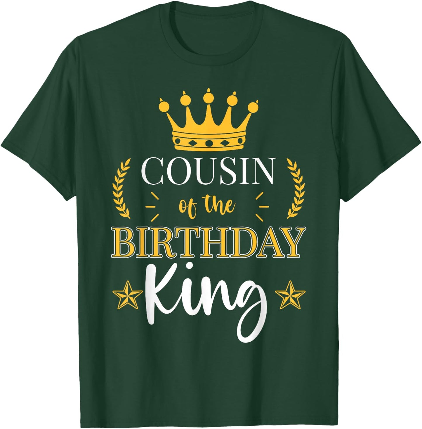 Cousin of the Birthday King Theme Party Bday Celebration T-Shirt - T-Shirt | Forest