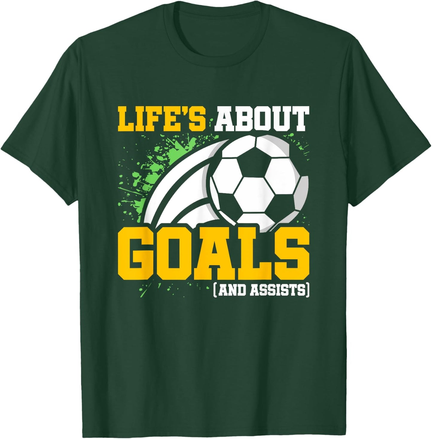 Soccer Player - Life's About Goals & Assists - Boys Soccer T-Shirt - T-Shirt | Forest