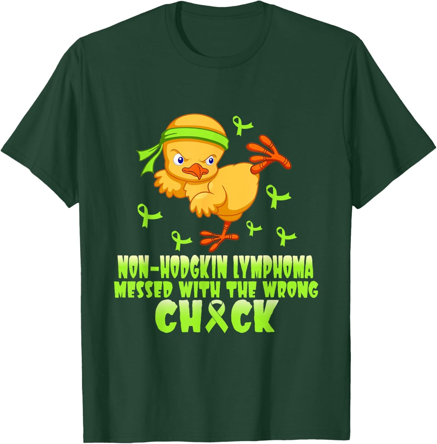 Non-Hodgkin Lymphoma Messed With The Wrong Chick T-Shirt - T-Shirt | Forest