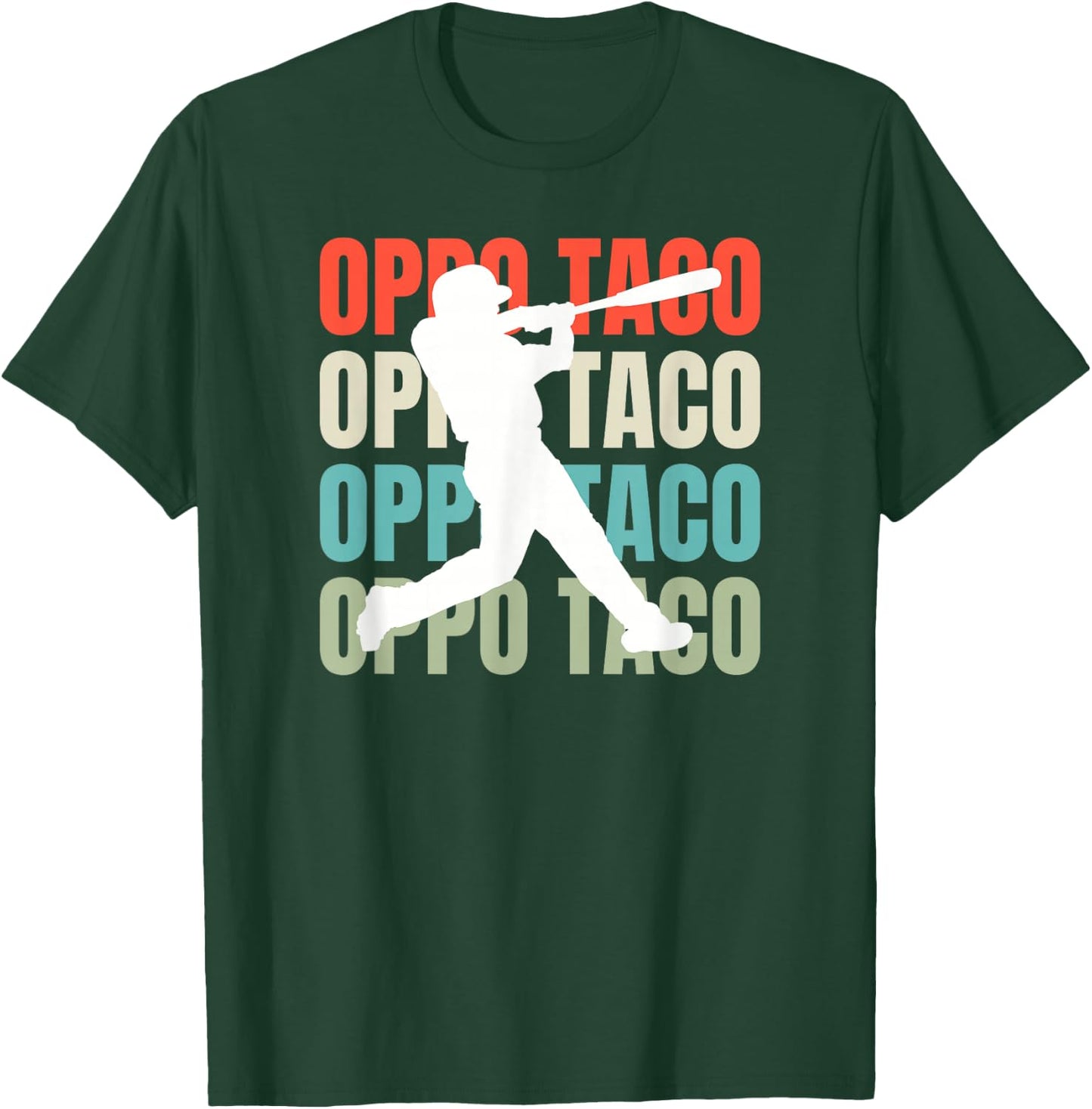Baseball Oppo Taco Hits T-Shirt - T-Shirt | Forest