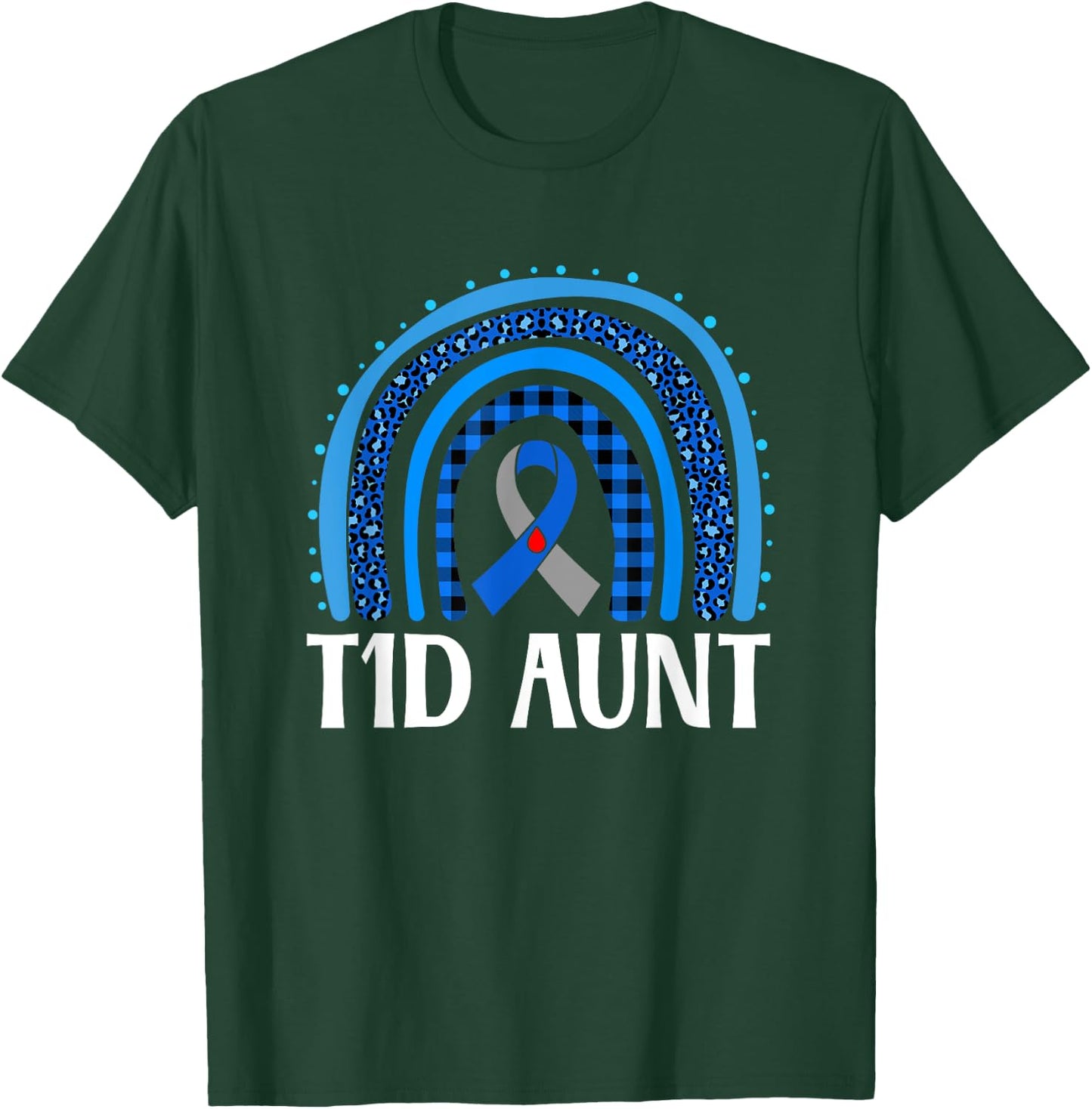 T1D Diabetes Awareness Aunt Type 1 Diabetes Warrior Aunt T-Shirt - T-Shirt | Forest