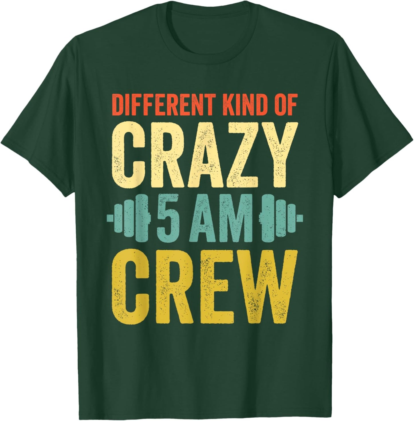 Workout Squad 5AM Crew Funny Gym Quote Vintage Retro T-Shirt - T-Shirt | Forest