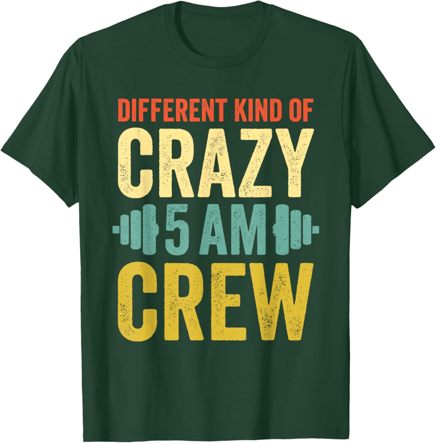 Workout Squad 5AM Crew Funny Gym Quote Vintage Retro T-Shirt - T-Shirt | Forest