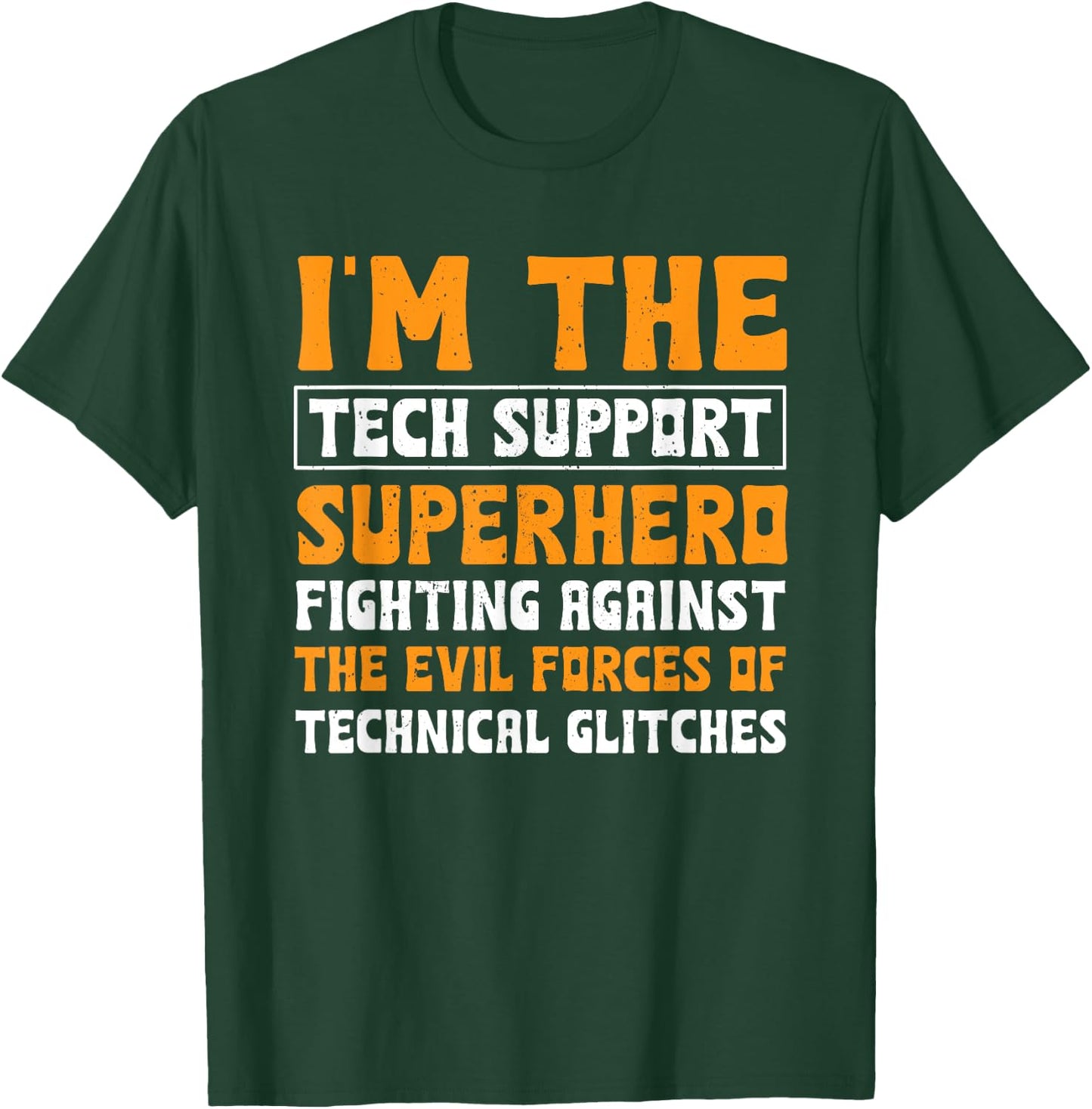 Tech Support Superhero Apparel Sysadmin Funny Computer Geek T-Shirt - T-Shirt | Forest
