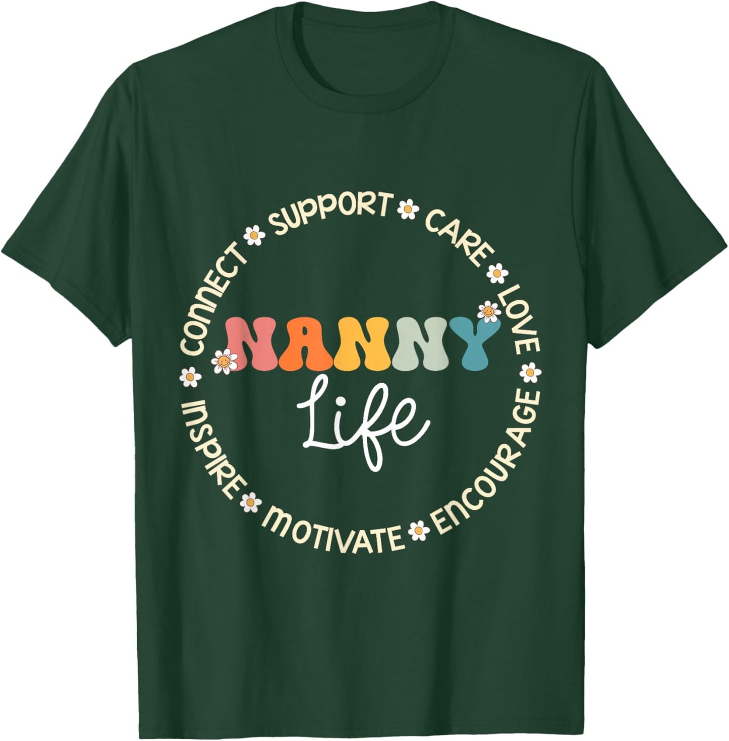 Nanny Life Appreciation Week Back to School T-Shirt - T-Shirt | Forest