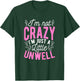 I'm Not Crazy I'm Just A Little Unwell Fun Crazy Pink Girl T-Shirt - T-Shirt | Forest