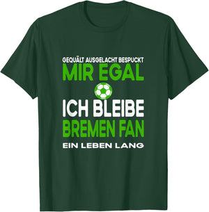 Football Fan from Bremen Sport Hobby Club Leisure T-Shirt - T-Shirt | Forest