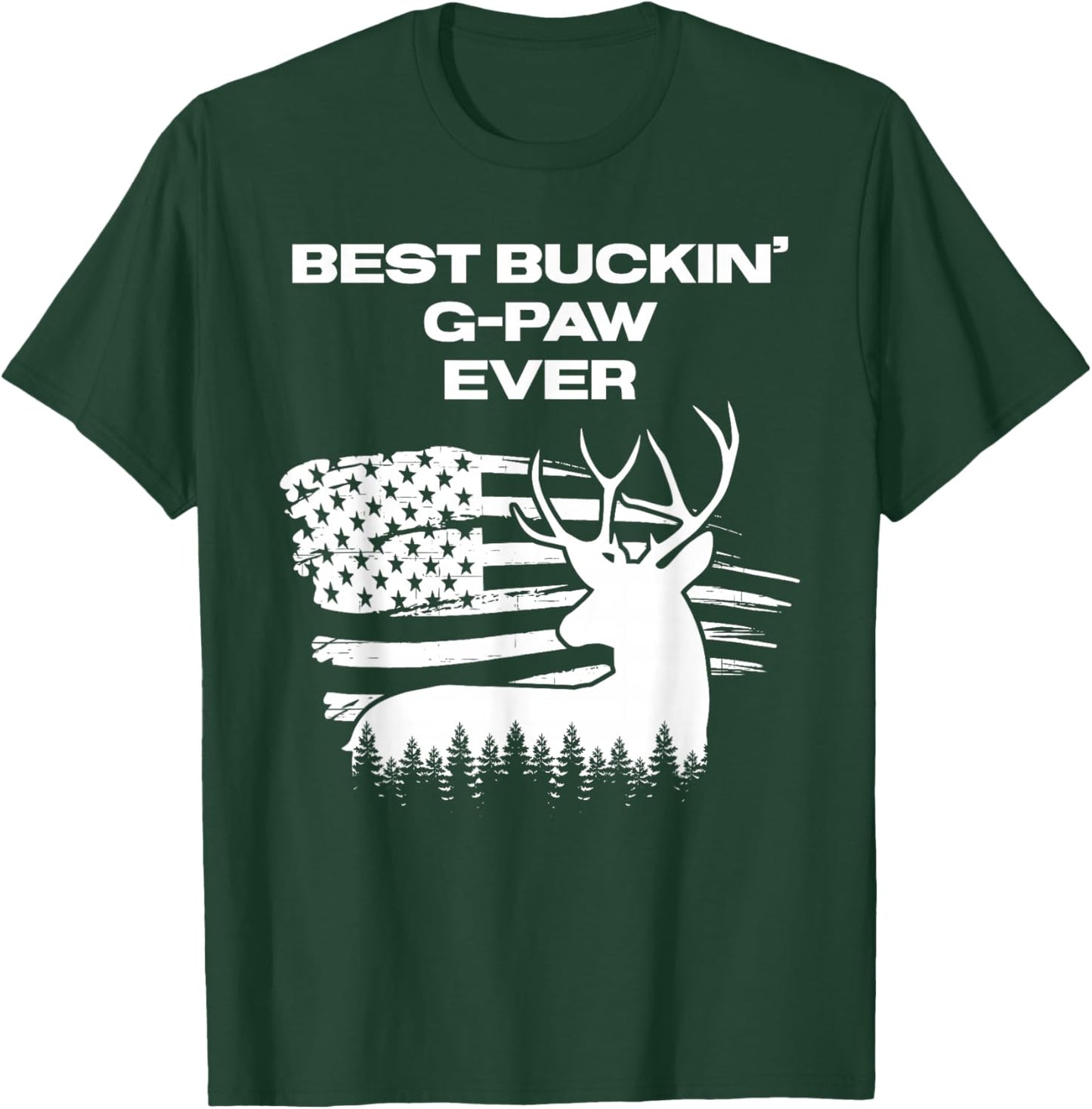 Best Buckin' G-Paw Ever American Flag Deer Antlers Hunting T-Shirt - T-Shirt | Forest
