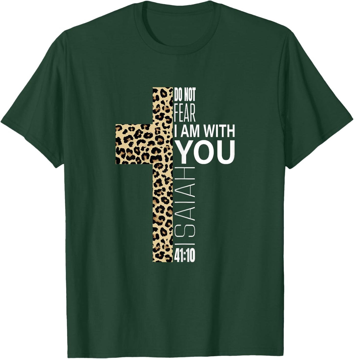 Cute Do Not Fear Religious Christian Mom Leopard Print Cross T-Shirt - T-Shirt | Forest