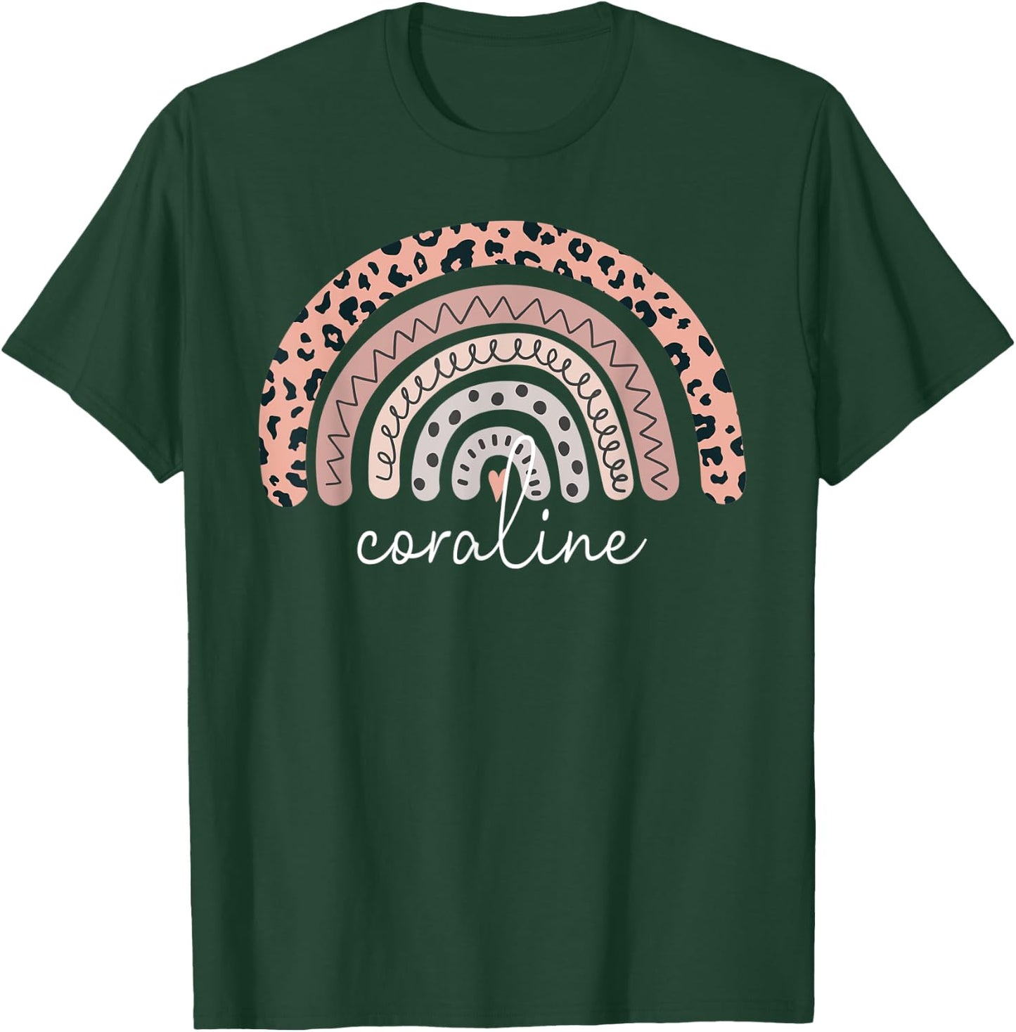 Coraline Name Personalized Cute Women Rainbow Appreciation T-Shirt - T-Shirt | Forest
