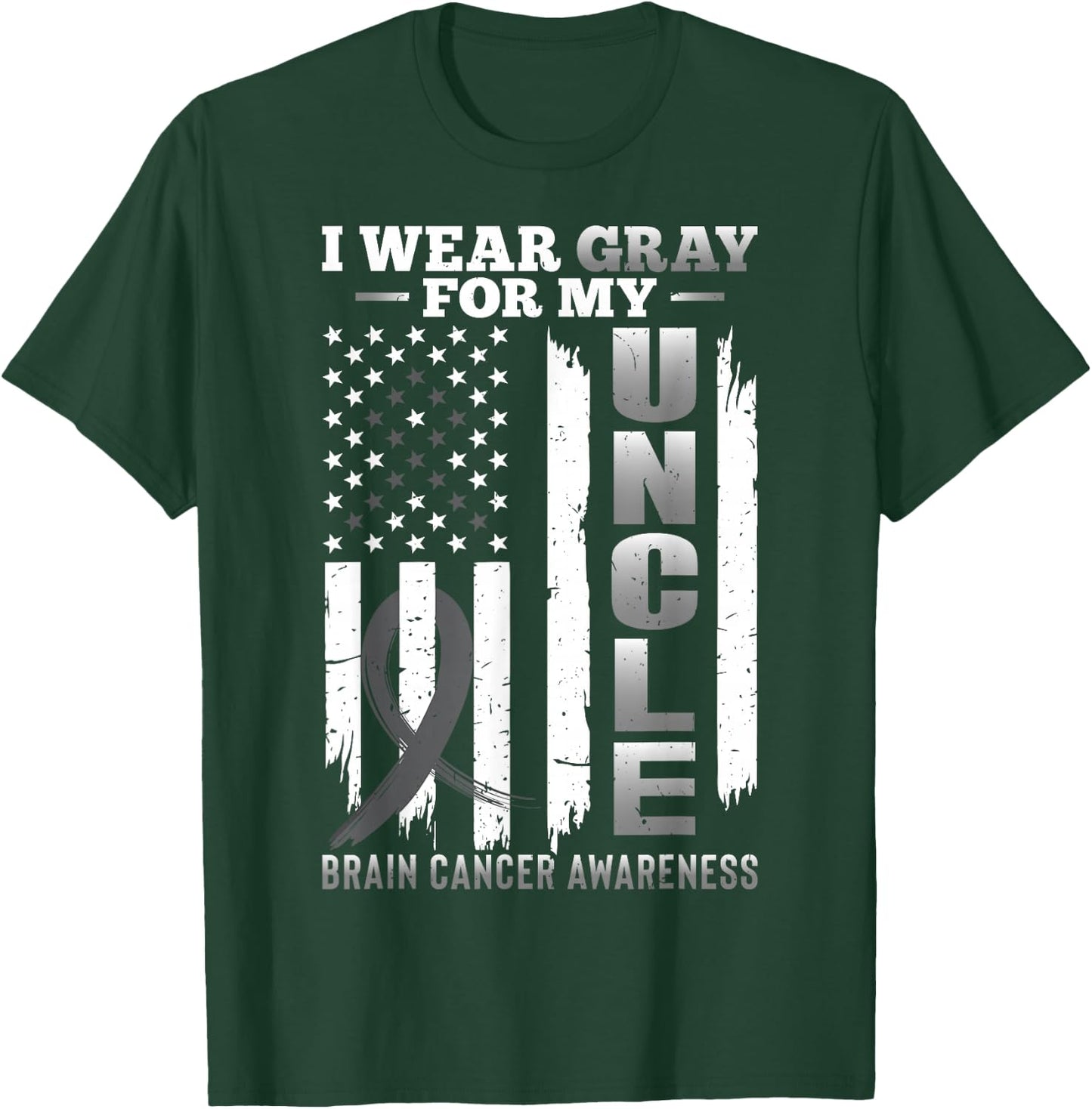 I Wear Gray for My Uncle - USA Flag Brain Cancer Awareness T-Shirt - T-Shirt | Forest