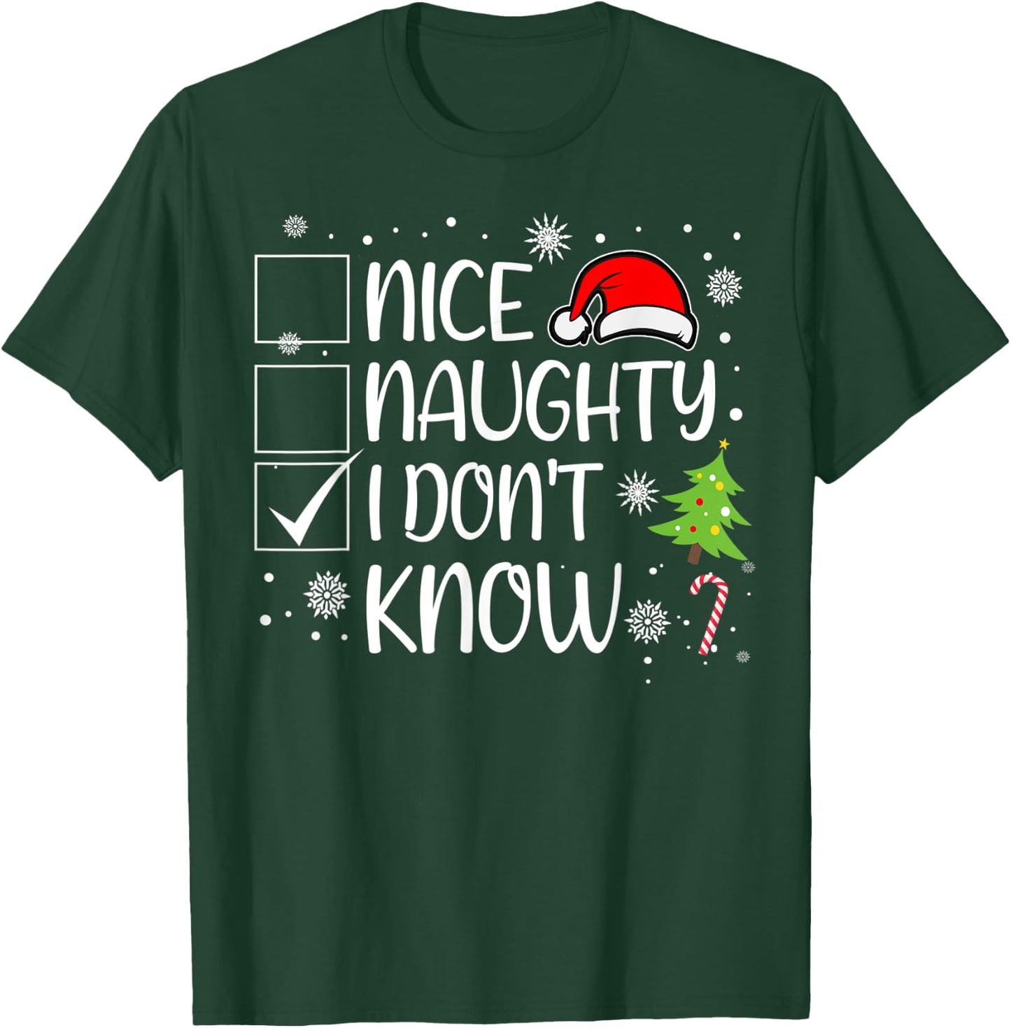 Nice Naughty I Don't Know Christmas Naughty Family Group T-Shirt - T-Shirt | Forest