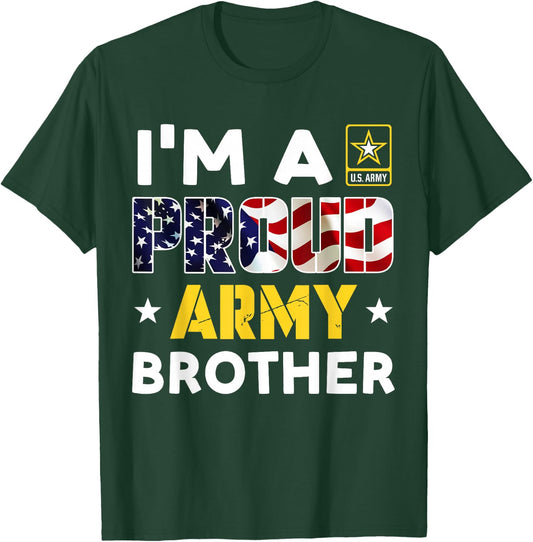 I'm a Proud Army BROTHER USA American Flag Family Solider T-Shirt - T-Shirt | Forest