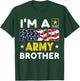 I'm a Proud Army BROTHER USA American Flag Family Solider T-Shirt - T-Shirt | Forest