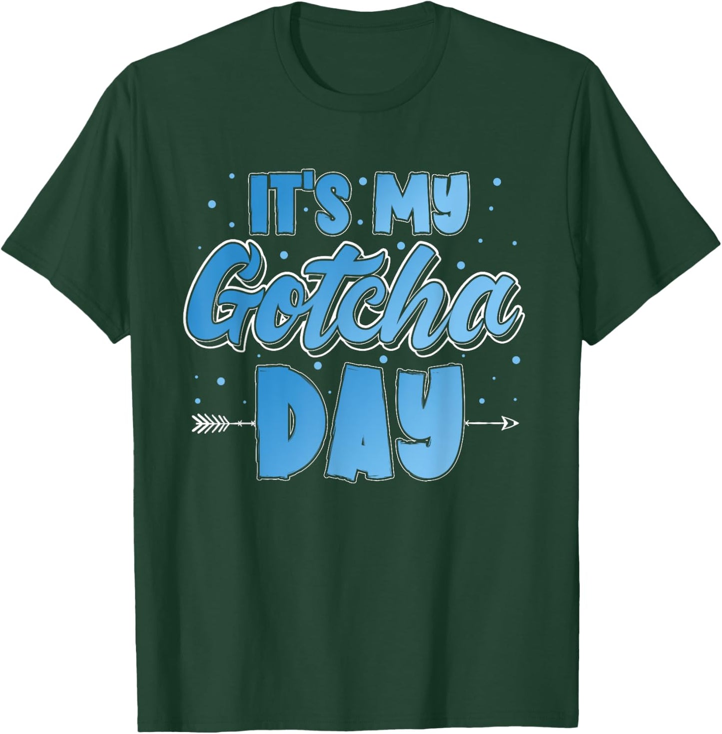 It's My Gotcha Day Kids Adoption Announcement Graphic Boys T-Shirt - T-Shirt | Forest