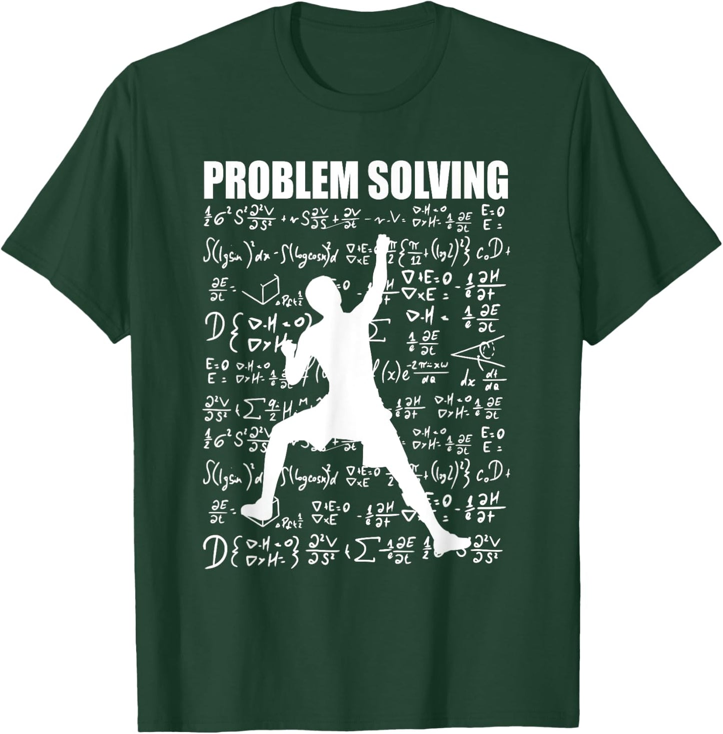Problem Solving School Rock Climbing Climber Men Bouldering T-Shirt - T-Shirt | Forest