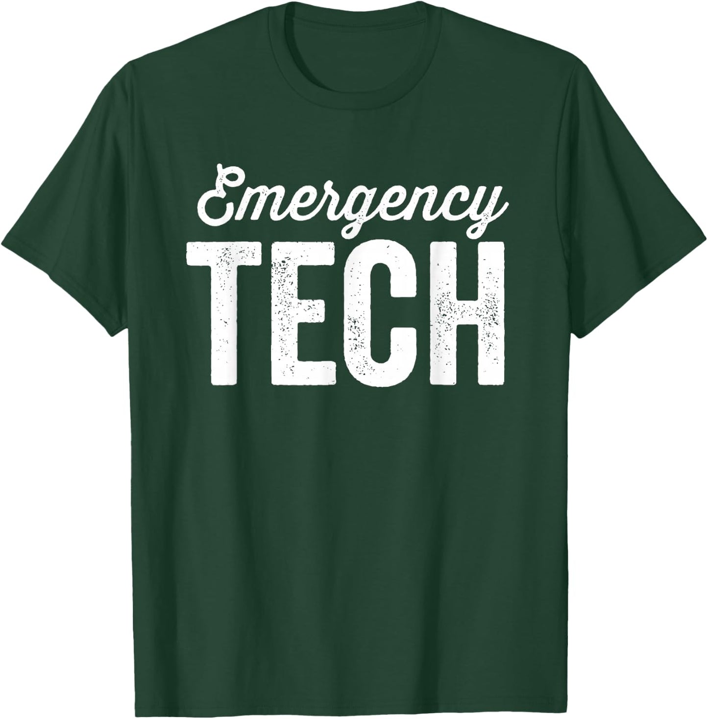 ER Tech Emergency Room Technician Nurse Technologist T-Shirt - T-Shirt | Forest