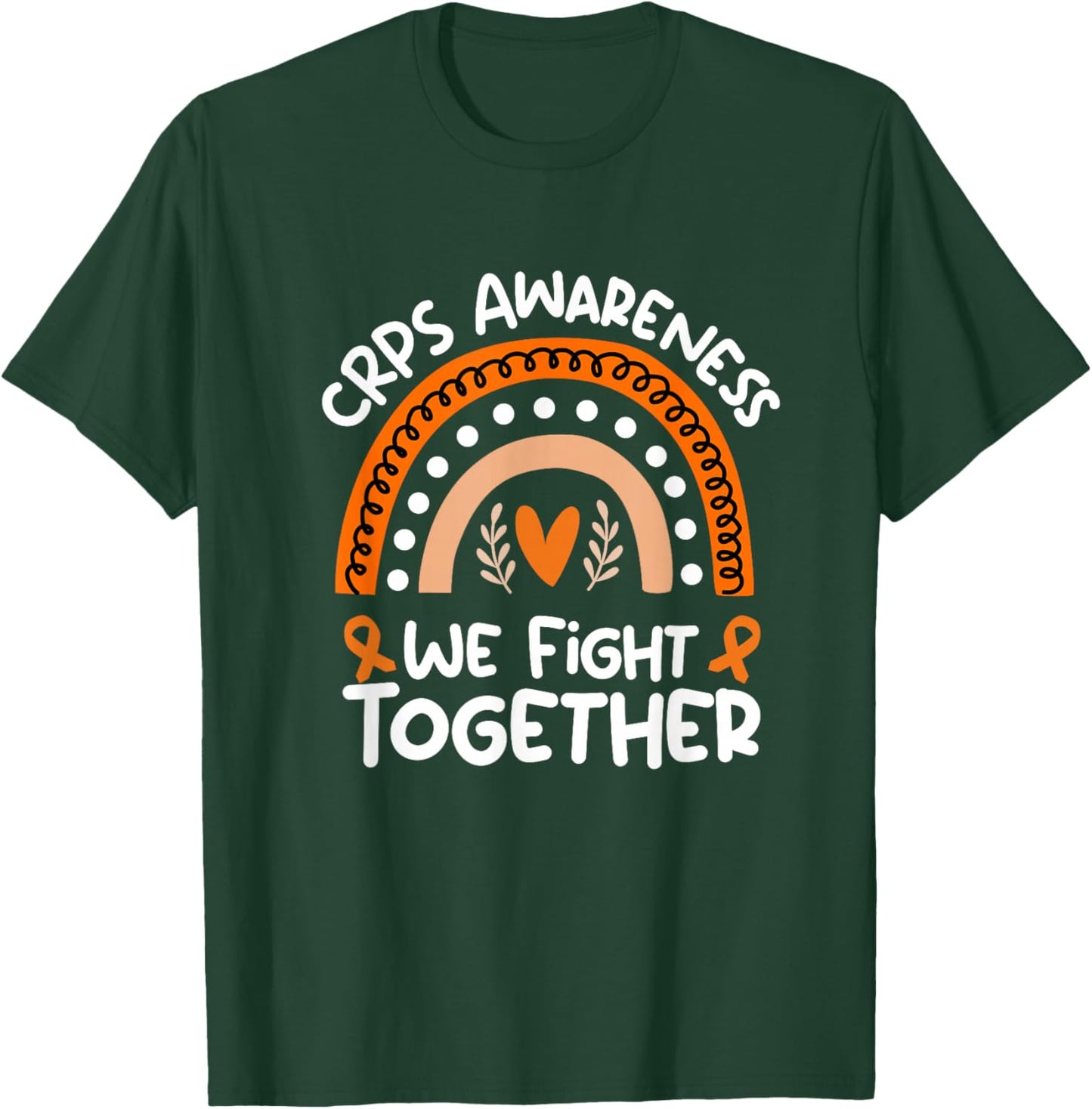 Complex Regional Pain Syndrome Awareness Shirt | CRPS T-Shirt - T-Shirt | Forest