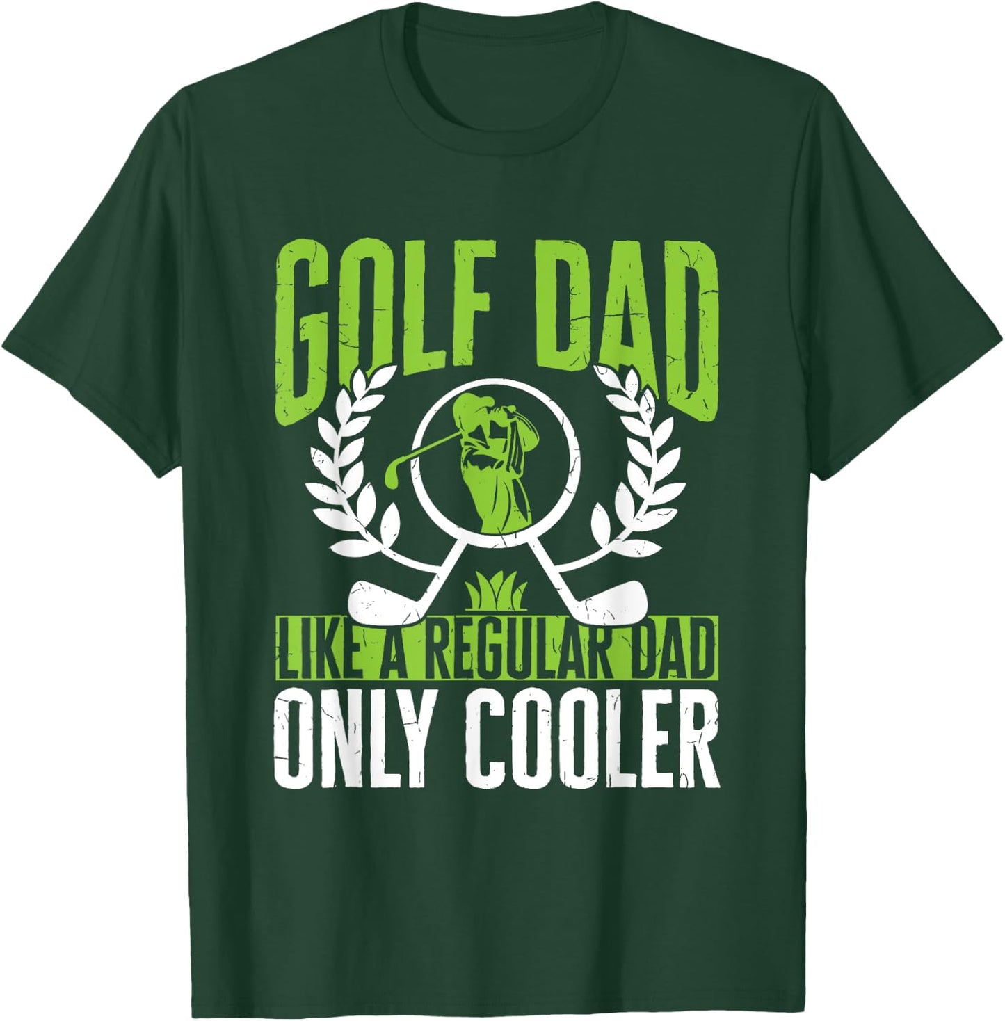 Golf Golfer Golf Dad like a regular Dad only cooler T-Shirt - T-Shirt | Forest