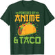 Powered by Anime and Taco Funny Anime Lover Taco Bell T-Shirt - T-Shirt | Forest