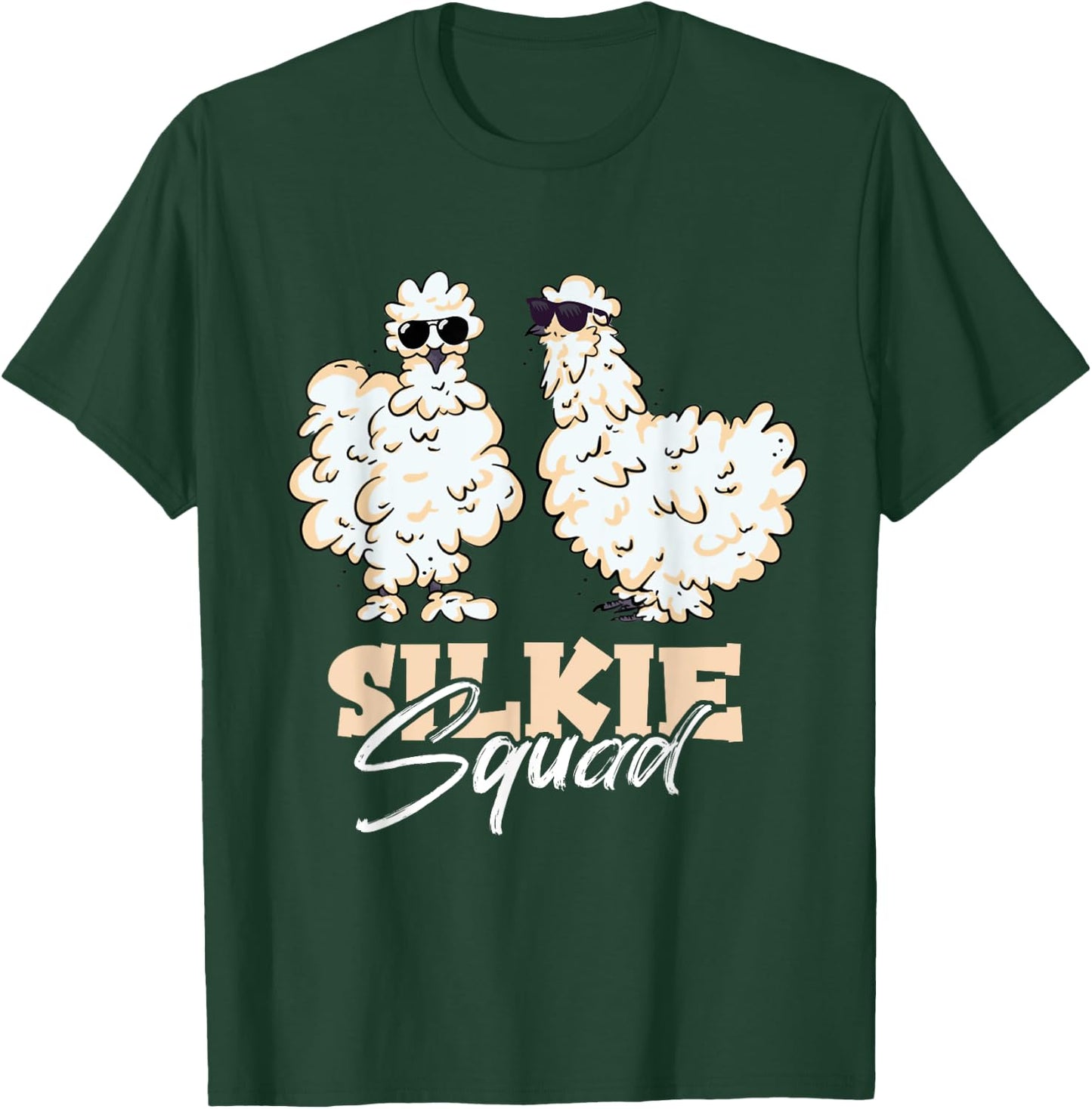 Silkie Squad Silk Chicken Silky Chicken Silkie Chicken Lover T-Shirt - T-Shirt | Forest