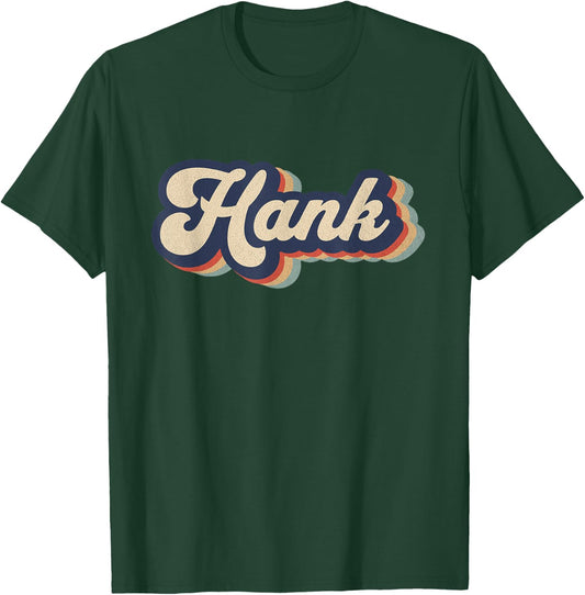 Retro Vintage Hank Name Personalized T-Shirt - T-Shirt | Forest