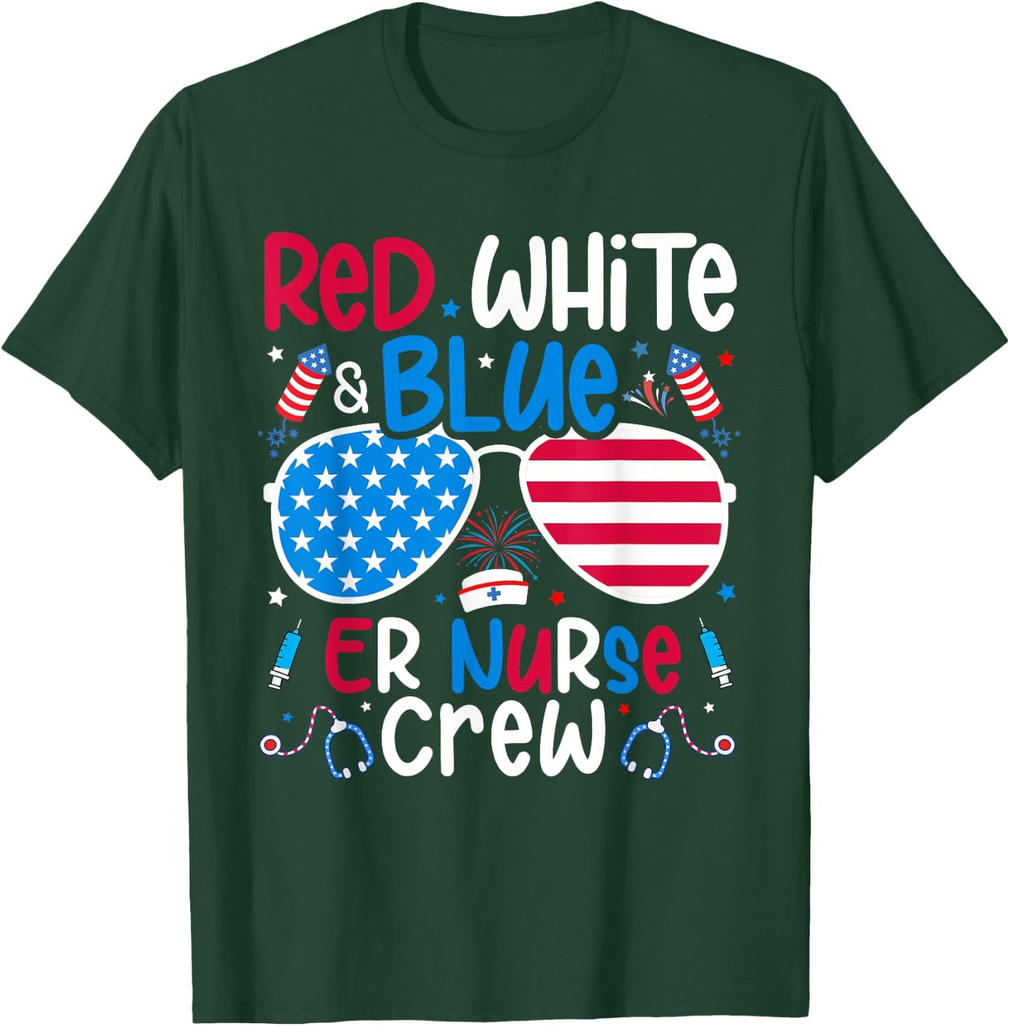 4th of July Red White Blue ER Nurse Crew Patriotic Nurse T-Shirt - T-Shirt | Forest
