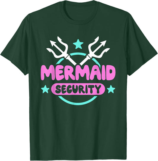 Mermaid Security Celebration Birthday Party Mermaid T-Shirt - T-Shirt | Forest