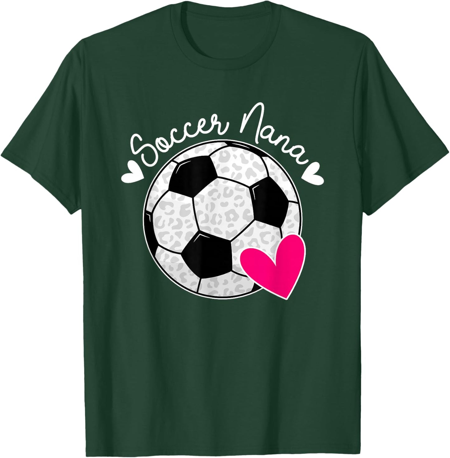 Soccer Nana Of A Soccer Player Nana Soccer Nana Grandma T-Shirt - T-Shirt | Forest