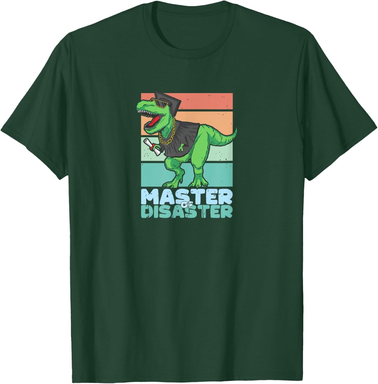 Master of Disaster | Graduation | Diploma | Gift T-Shirt - T-Shirt | Forest