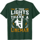 Thank a proud american electrician and lineman T-Shirt - T-Shirt | Forest