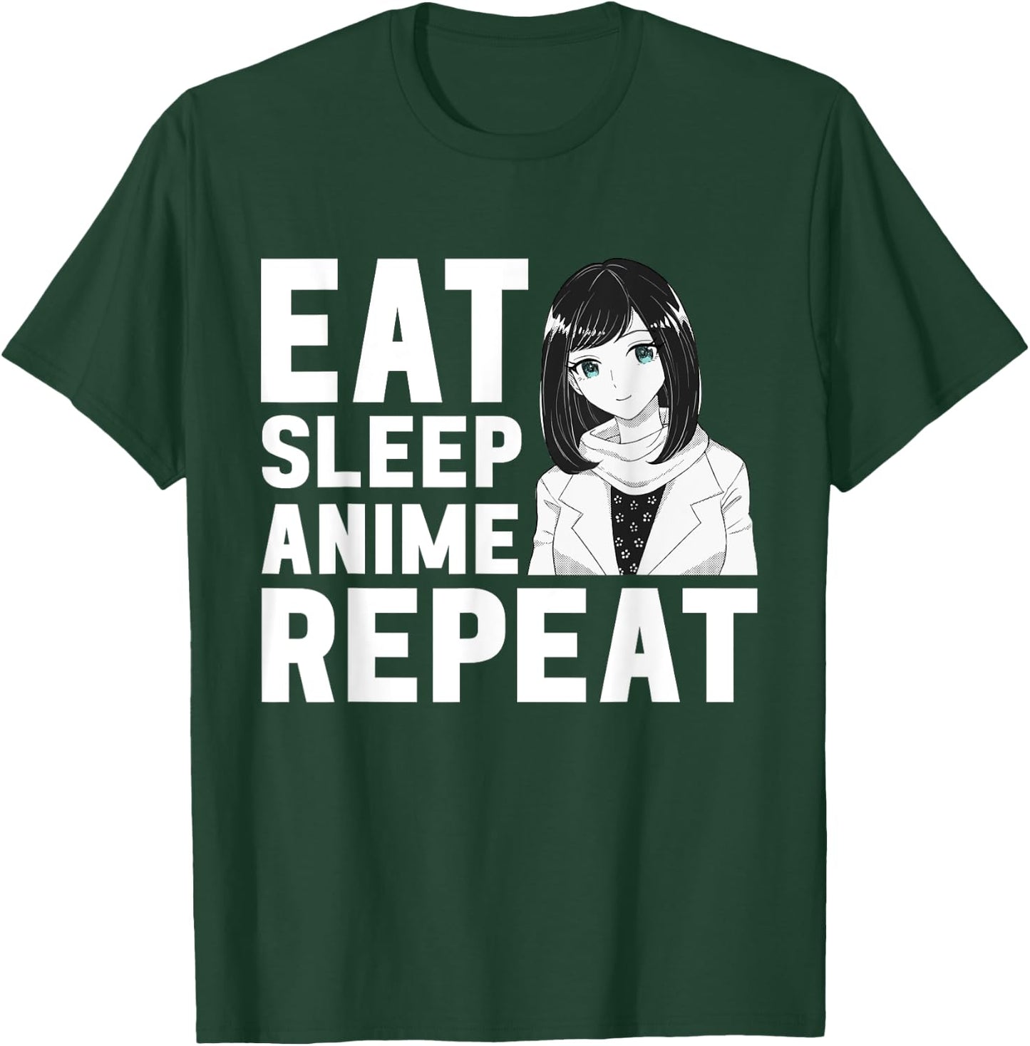 Eat Sleep Anime Repeat Girls Boys Funny Anime Lover T-Shirt - T-Shirt | Forest