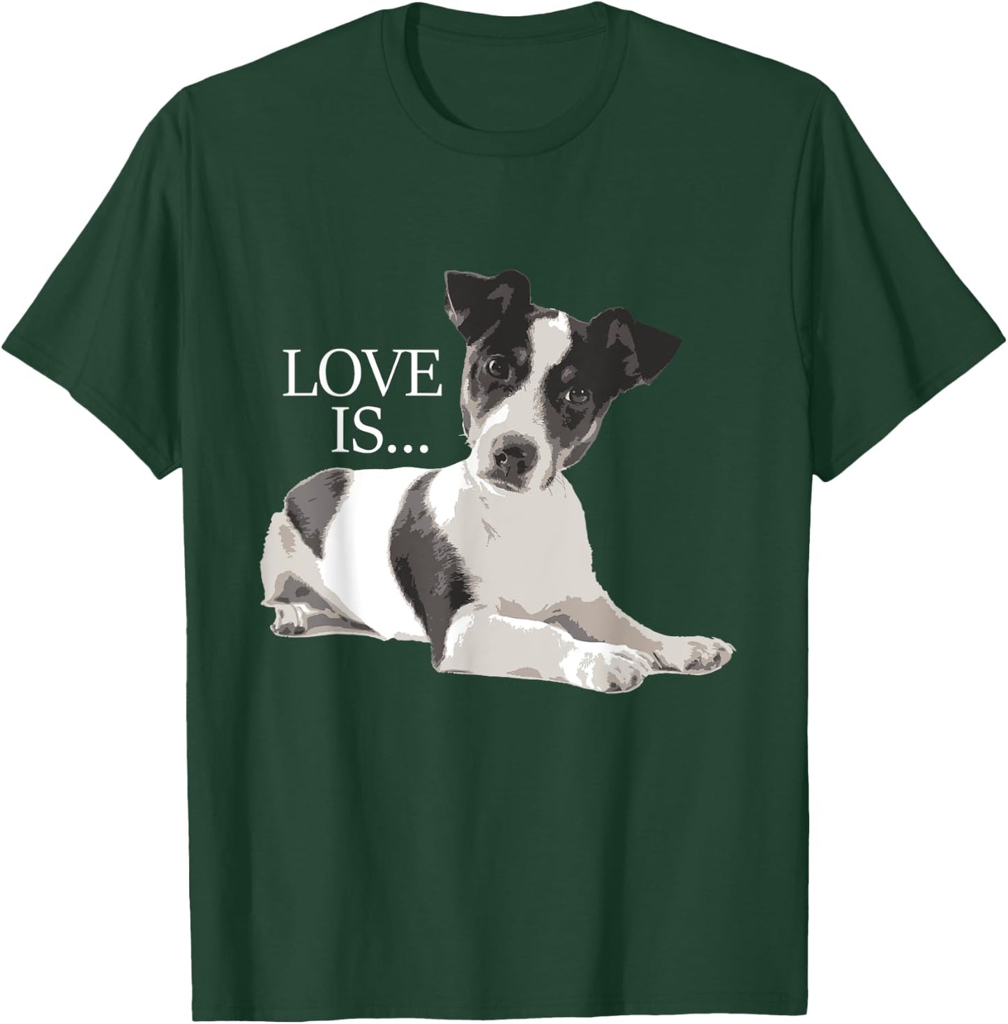 Love Is - Jack Russell Terrier Puppy Animal Lover Pet Owner T-Shirt - T-Shirt | Forest