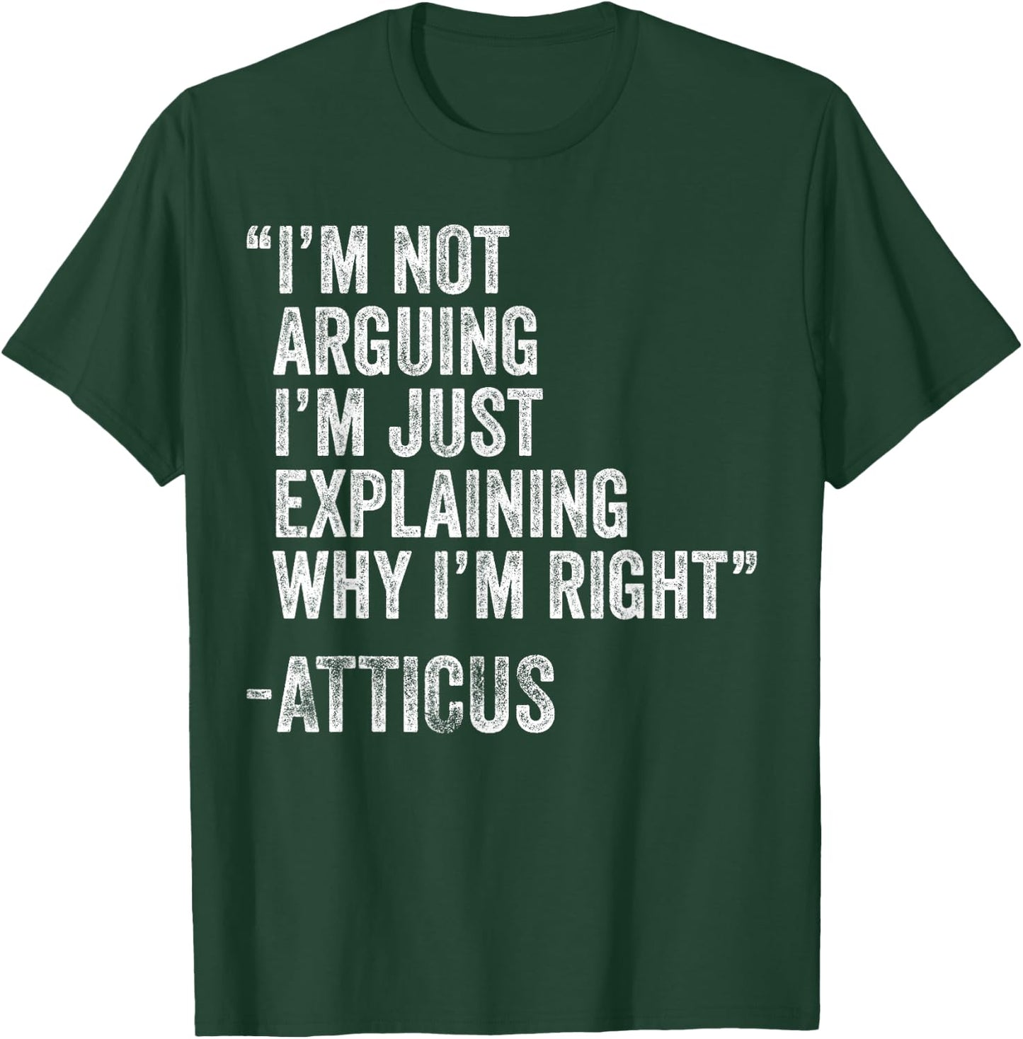 ATTICUS Quote Funny Birthday Custom Name Idea Engineer T-Shirt - T-Shirt | Forest