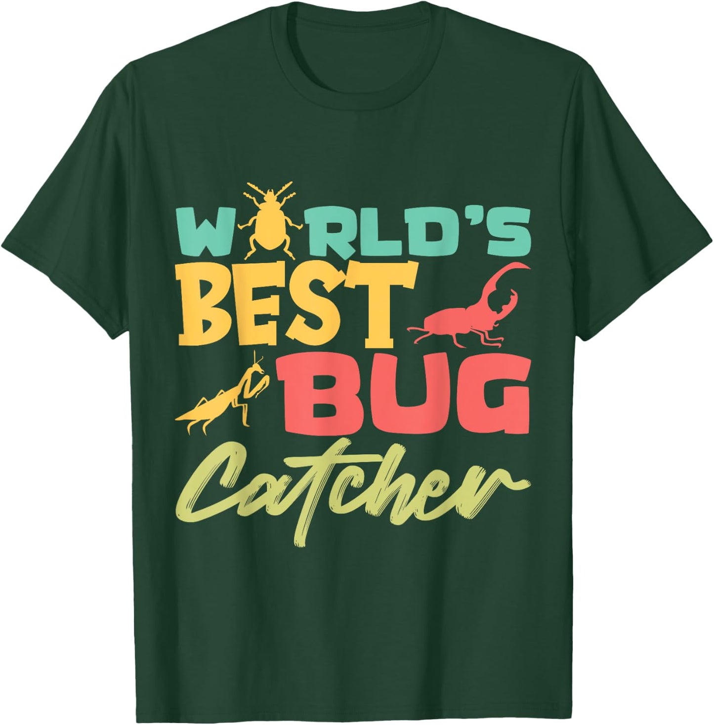 World's best Bug Catcher Entomologist Insects for Boys Girls T-Shirt - T-Shirt | Forest